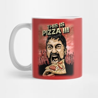 THIS IS PIZZA Mug